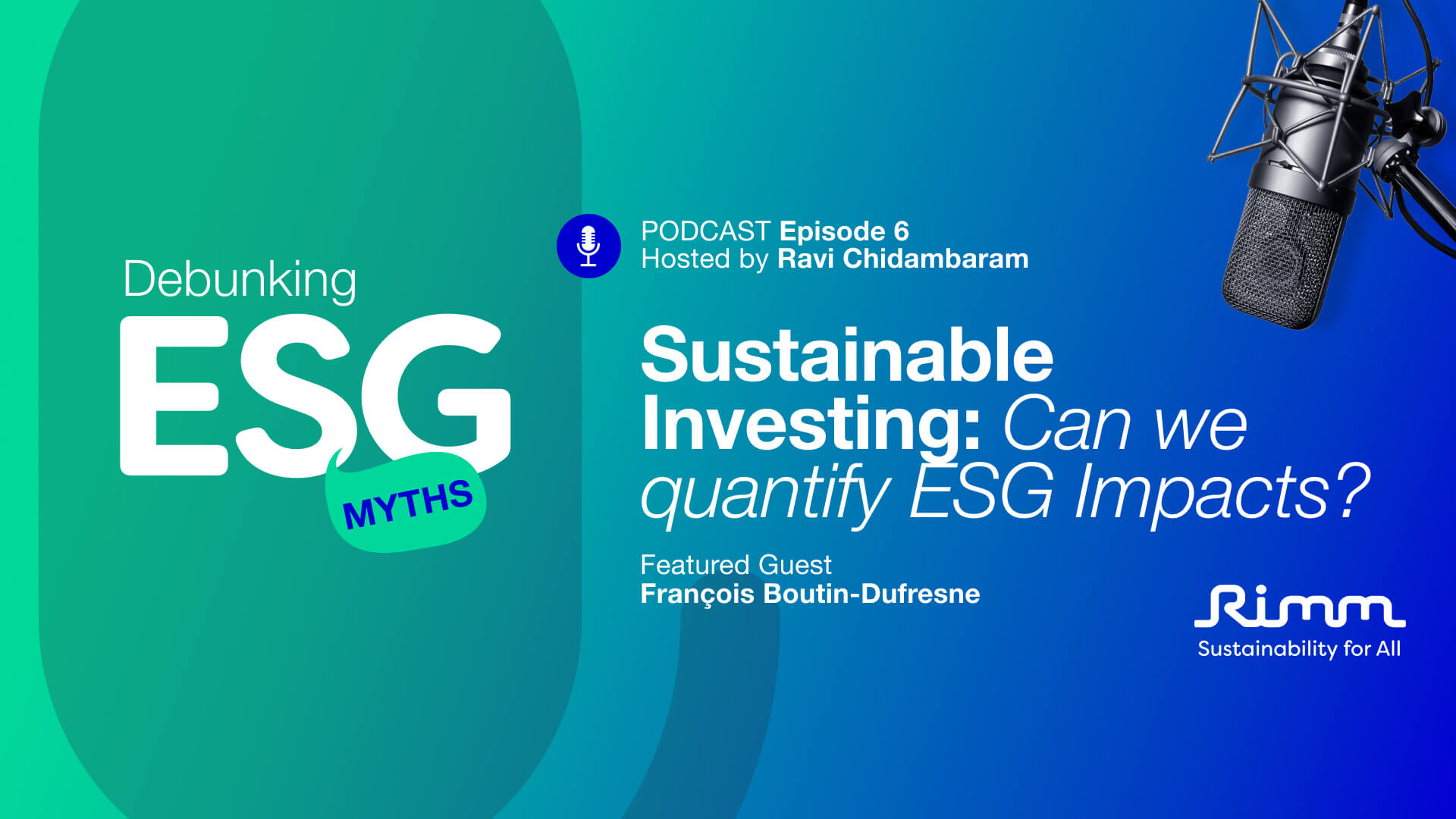 Debunking ESG Myths Episode 6